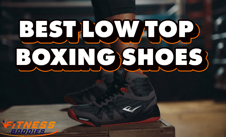 Best Low Top Boxing Shoes