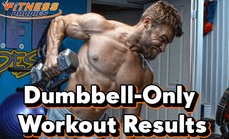 Dumbbell-Only Workout Results