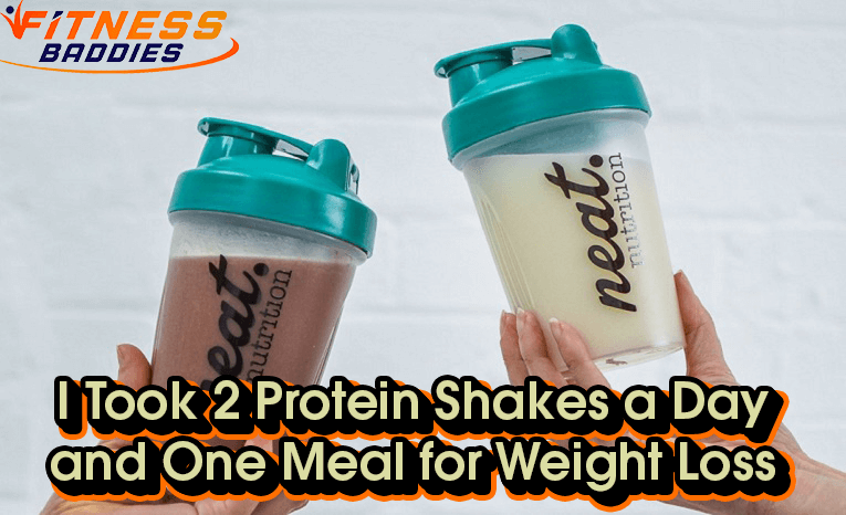I Took 2 Protein Shakes a Day and One Meal for Weight Loss – My Results