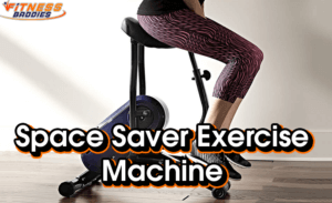 Space Saver Exercise Machine