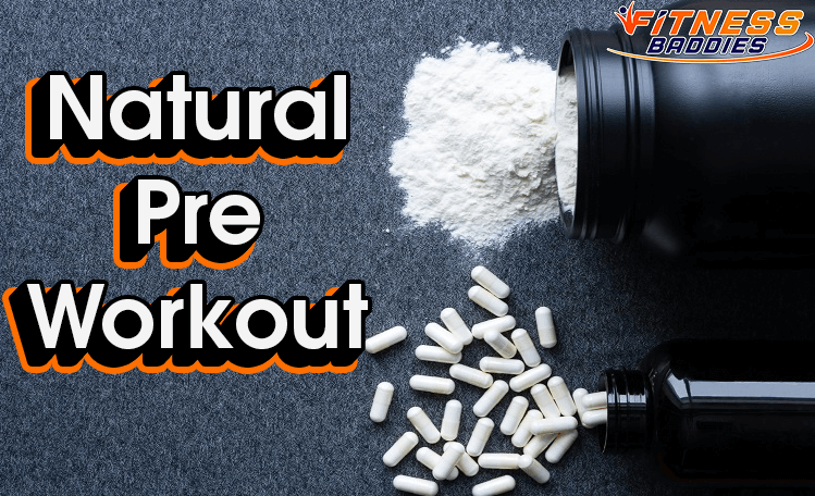 Natural Pre Workout