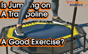 Is Jumping on A Trampoline a Good Exercise