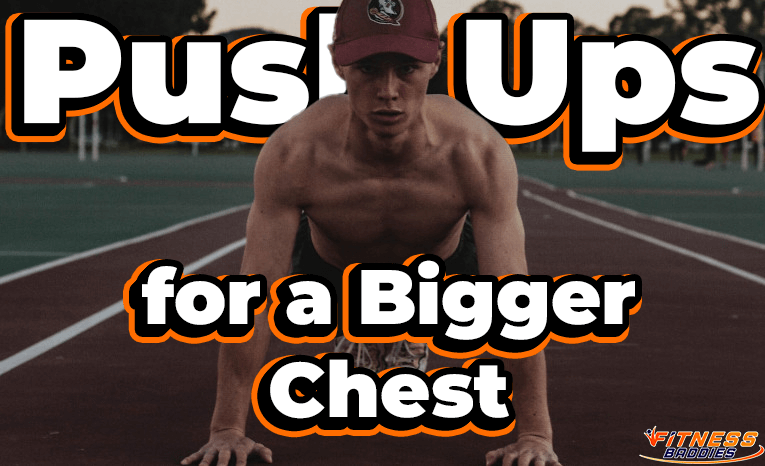 Understanding Push Ups and How They Can Give You a Bigger Chest
